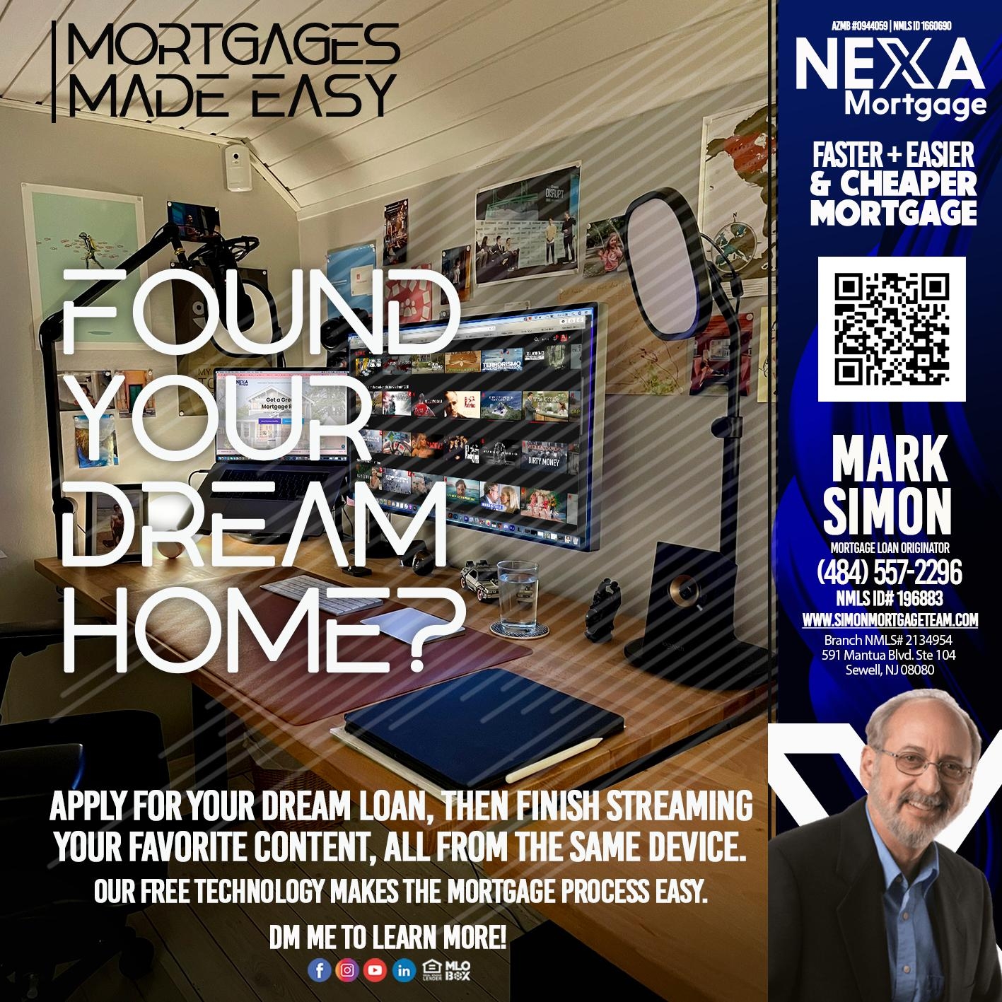 MORTGAGES MADE EASY - Mark Simon -Mortgage Loan Originator