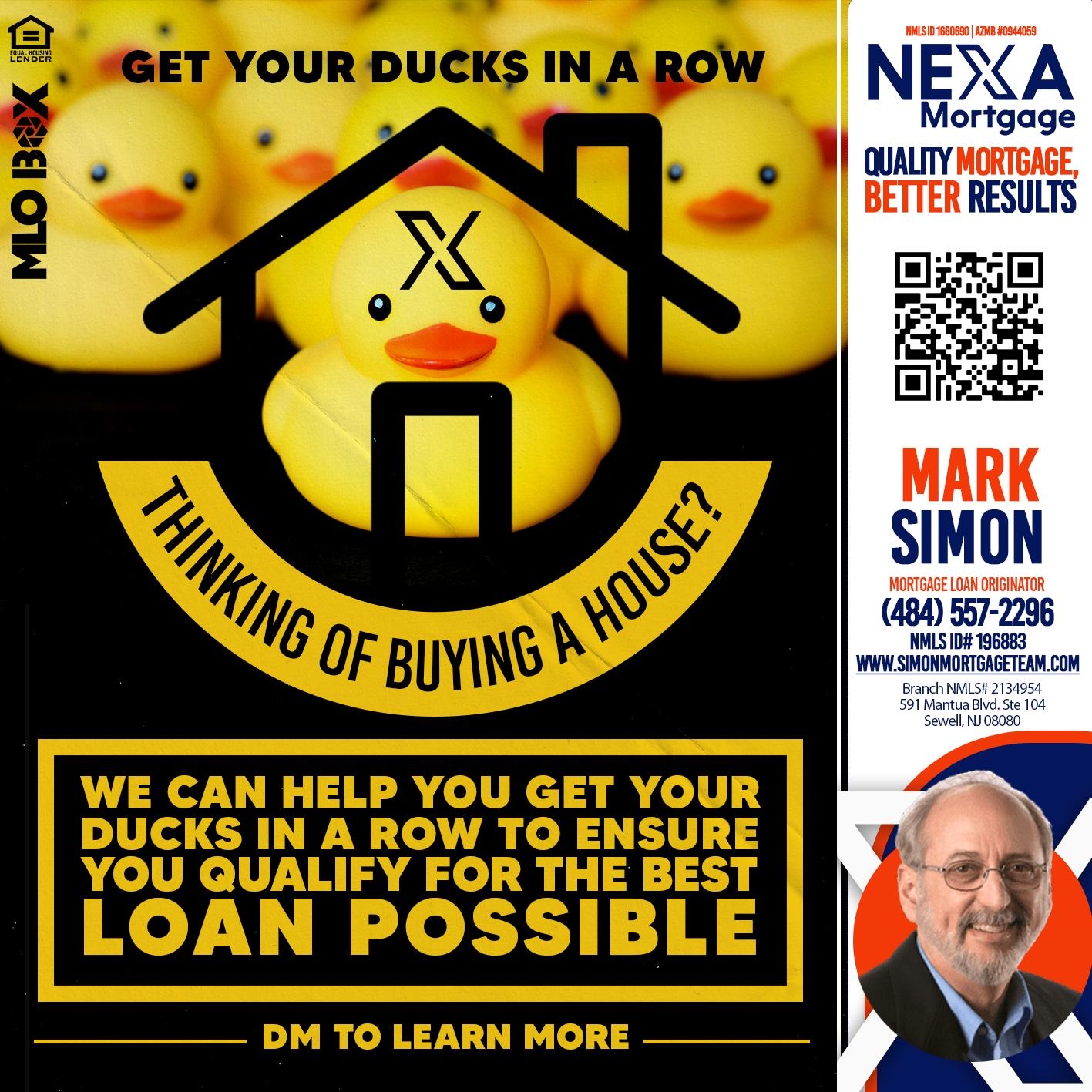 DUCKS IN A ROW - Mark Simon - Mortgage Loan Originator