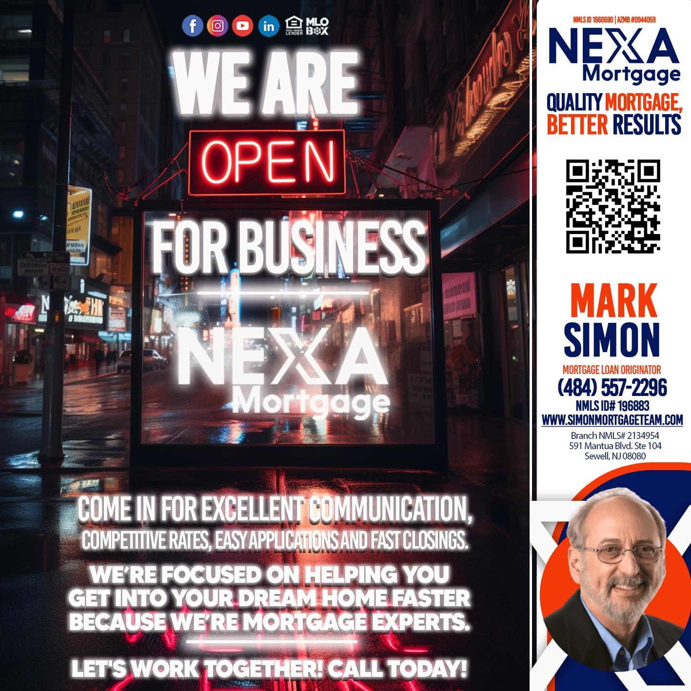 WE ARE OPEN - Mark Simon - Mortgage Loan Originator